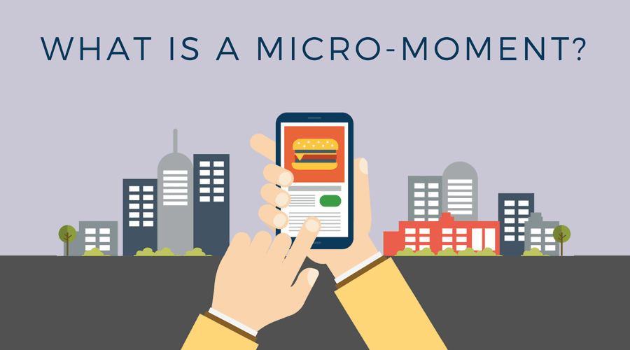 Micro-Moment Campaigns