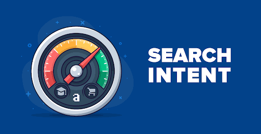 What is Search Intent?