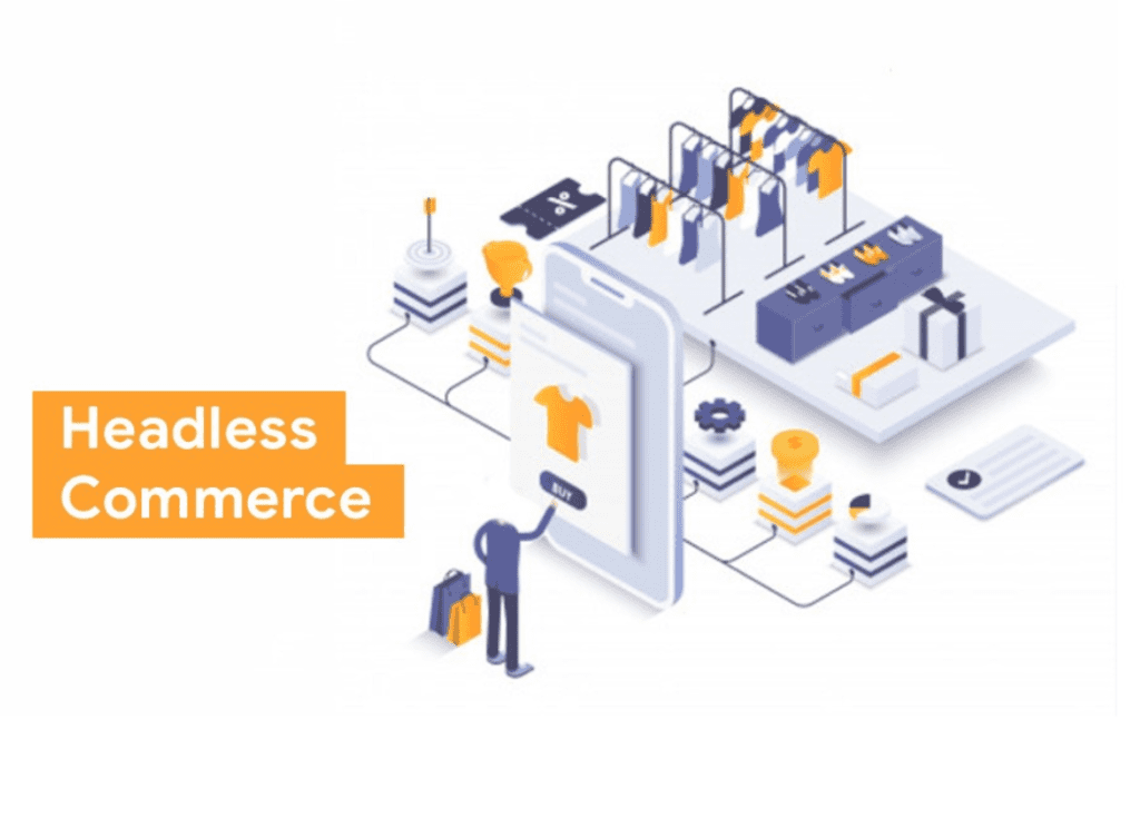 Headless Commerce