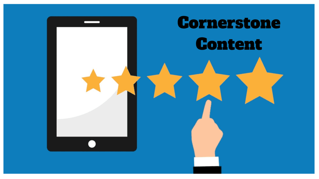 How to rank your cornerstone content with exceptional content.
